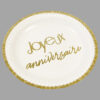 assiette Joyeux Anniveraise blanc et or