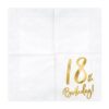 serviette anniversaire 18 ans blanc et or